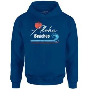 Aloha Beaches - Unisex Hoodie