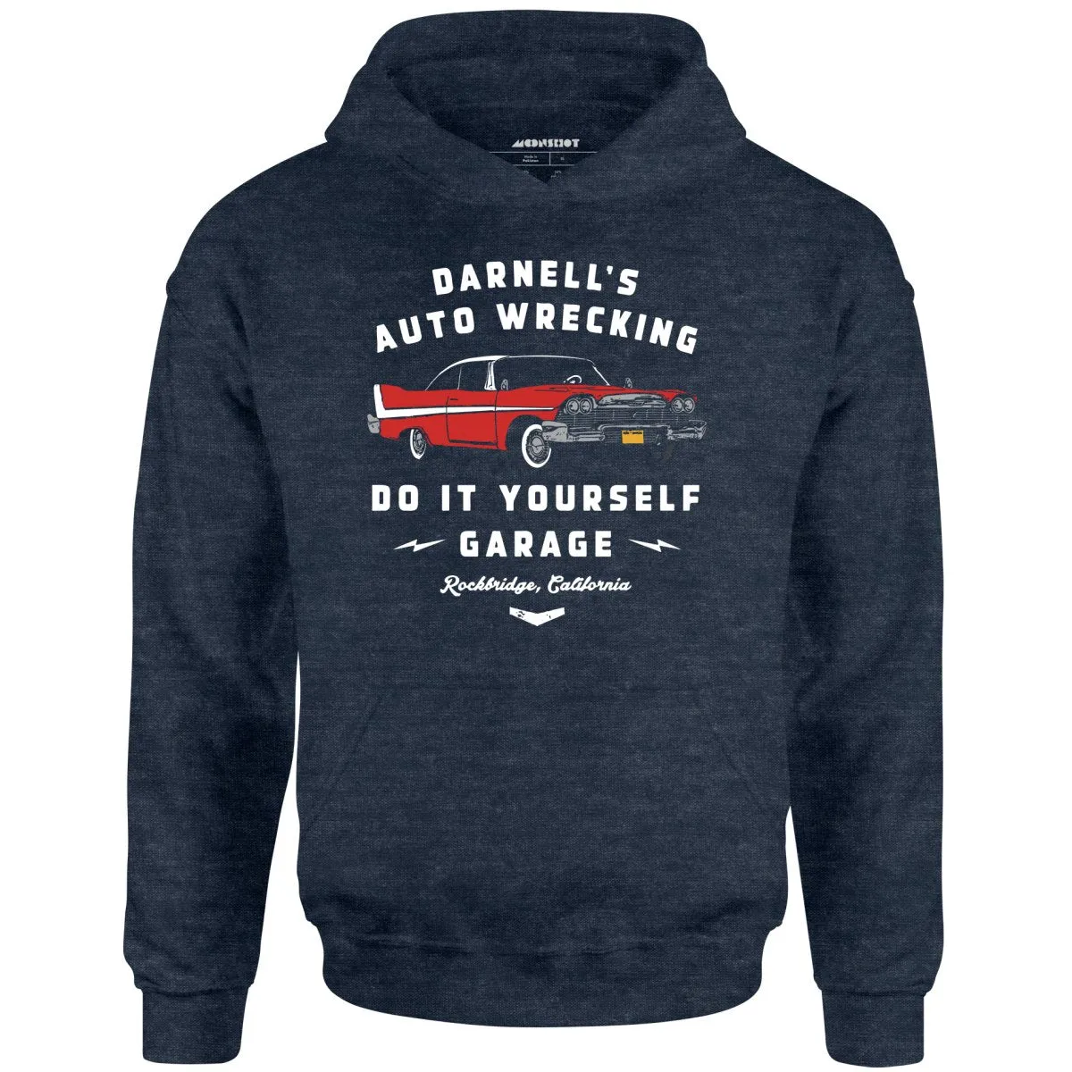 Darnell's Auto Wrecking - Do it Yourself Garage - Unisex Hoodie