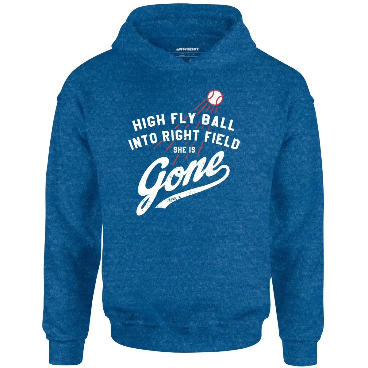 High Fly Ball Into Right Field She is Gone - Unisex Hoodie