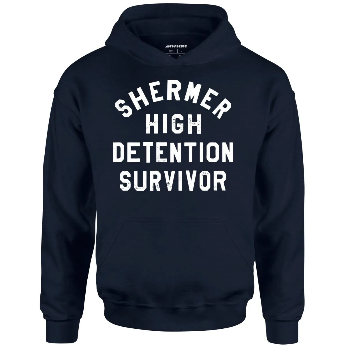 Shermer High Detention Survivor - Unisex Hoodie